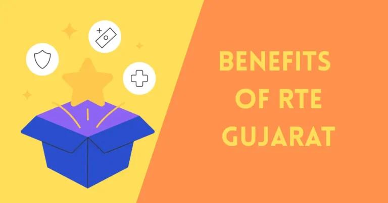 Benefits of RTE Gujarat