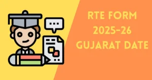 RTE Form 2025-26 Gujarat Date