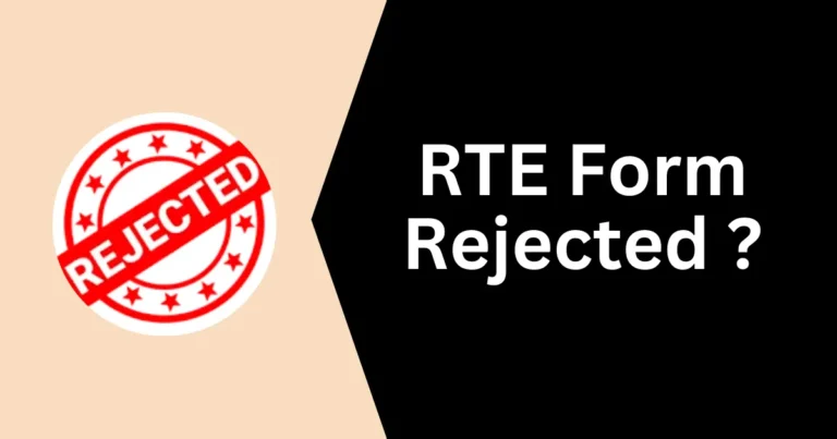 RTE Form Rejected ?