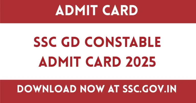 SSC GD Constable Admit Card 2025