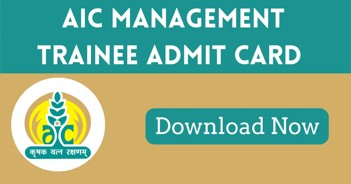 AIC Management Trainee Admit Card 2025