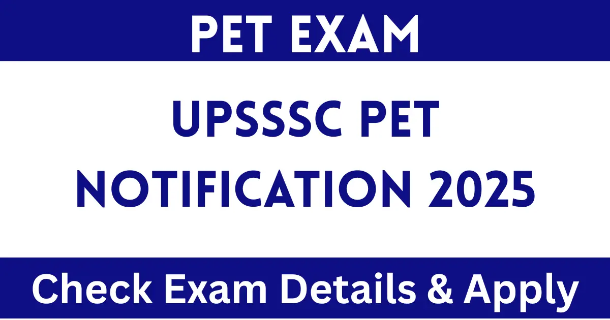 UPSSSC PET Notification 2025