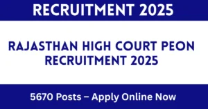 Rajasthan High Court Peon Recruitment 2025